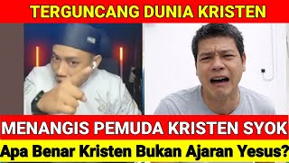 Download Lagu BERUNJUNG NANGIS‼️MERASA DIBOHONGI AJARAN KRISTEN - PENUDA INI SYOK Setelah Debat Dgn YUSUF PI MP3