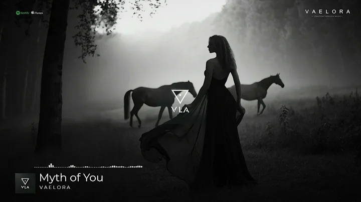 V A E L O R A - Myth of You