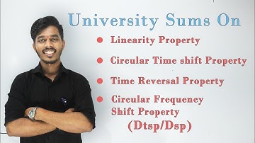 University Sums on Dft Property | Dtsp/Dsp [Lec 15]