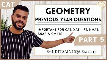 CAT PYQs || Geometry  || Part-5 || Udit saini  #geometry #cat_pyq