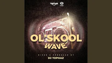 Ol'Skool Wave 01 Intro