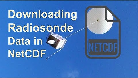 Downloading Radiosonde Data in NetCDF