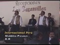 Sacrilegio, Maldita Pasión, Tu Abandono, Agua Rosada - Estudiantina Perú (Internacional Perú)