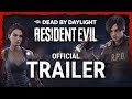 Dead by Daylight | Resident Evil | Official Trailer