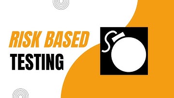 Risk Based Testing