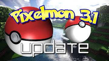 Pixelmon 3.1 Update - Mod Review