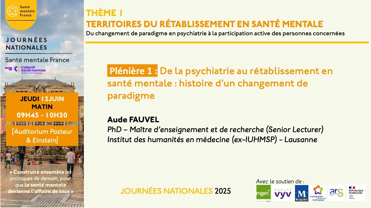 PLÉNIÈRE : De la psychiatrie au rétablissement en santé mentale