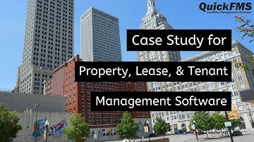 Case Study for Property, Lease & Tenant Management Software