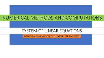 Guassian elimination with complete pivoting