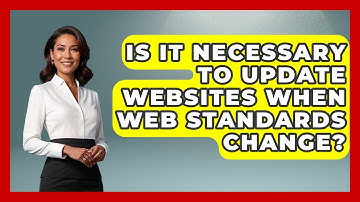 Is It Necessary to Update Websites When Web Standards Change? | Simple HTML Studio News