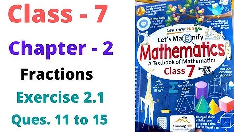 Ex 2.1 | Ques. 11 to 15 | Let