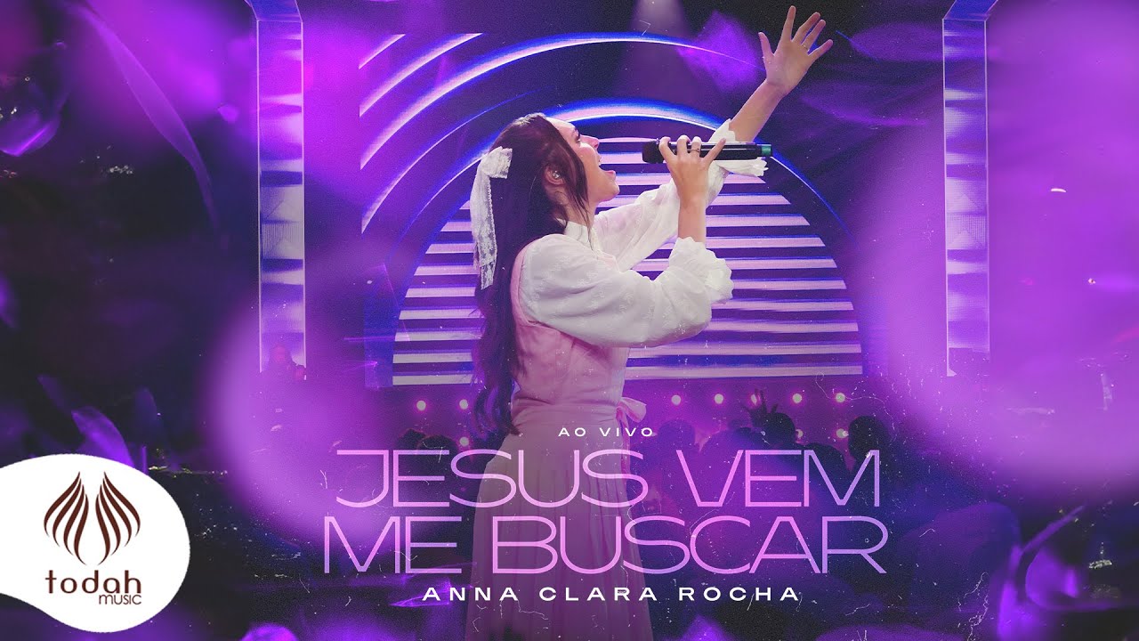 Anna Clara Rocha | Jesus Vem Me Buscar [Clipe Oficial]