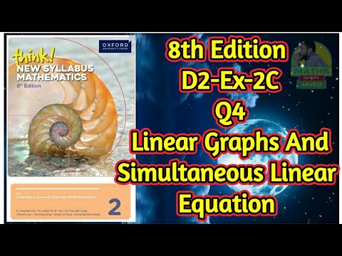 Q4 || Ex-2C || D2-8th Edition || Chap 2 || Linear Graphs and ...