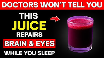 Seniors: Top 4 Juices to Restore Vision and Memory While You Sleep | Senior Health