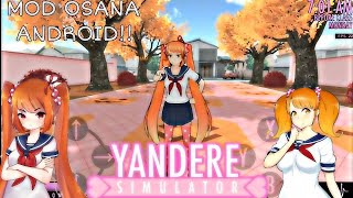 Mod Osana Najimi On Android!!! | Yandere Simulator Android| Conecpt+Fake