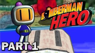 One of the Most UNDERRATED PLATFORMERS | Bomberman Hero - Part 1