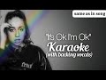 Karaoke It S Ok I M Ok Tate McRae With Backing Vocals Same As In The Song Instrumental Karaoke It S Ok I M Ok Tate McRae With Backing Vocals Same As In The Song Instrumental