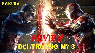 REVIEW PHIM ĐỘI TRƯỞNG MỸ 3 || CAPTAIN AMERICA: CIVIL WAR || SAKURA REVIEW REVIEW PHIM ĐỘI TRƯỞNG MỸ 3 || CAPTAIN AMERICA: CIVIL WAR || SAKURA REVIEW