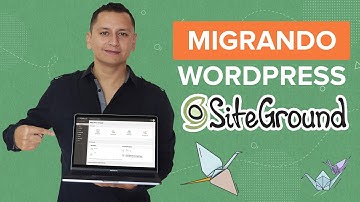 🏀 Cómo migrar tu WordPress a SiteGround con SG Migrator