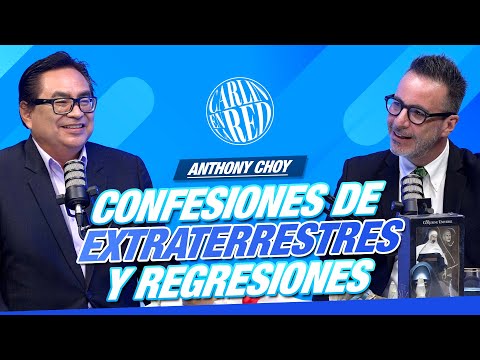 Anthony Choy: Confesiones de extraterrestres y regresiones