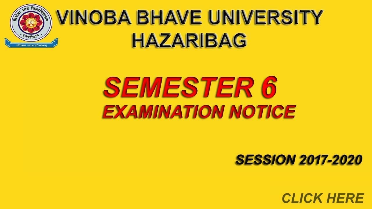 VBU SEMESTER 6 EXAMINATION NOTICE 2020