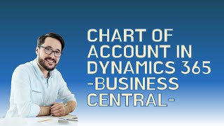 Configuring Your Chart of Accounts in Dynamics 365