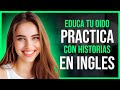 🟢 Practica De Listening 🎧 10 Minutos Diarios Para Aprender Inglés 🚀 Historias Para ENTENDER INGLÉS ✅