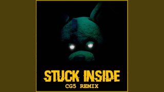 Stuck Inside (CG5 Remix) (feat. Kevin Foster) chords