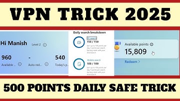 Microsoft Rewards Vpn Trick 500 Points Daily | New Update Unlimited Points 🚀