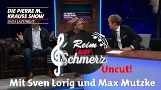 „Reim auf Schmerz“ mit Sven Lorig & Max Mutzke