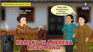 GILA KICAU MANIA SAMPAI GAK PEDULI SAMA TETANGGA - Kartun Animasi Drama