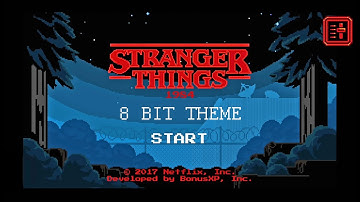 Stranger Things: 1984 opening theme - Retro Style game - 8 bit