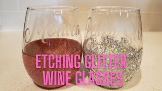 Etching Glitter Wine Glasses  Highly Requested! I Period Six Designs