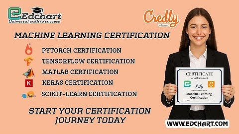Advance Your Career with Machine Learning Certifications #machinelearning #edchart #certification