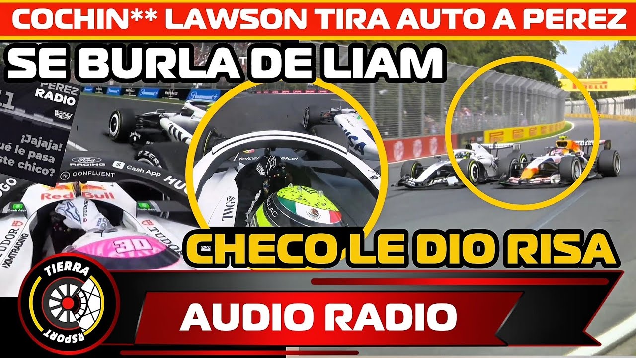 ¡MUY COCHIN**! SERGIO PÉREZ SE RIE DE LAWSON DEJA MENSAJE POR LA RADIO LE TIRA EL AUTO A CHECO