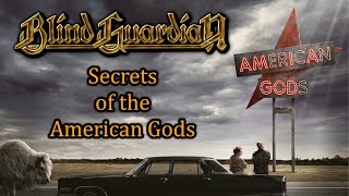 Blind Guardian - Secrets of the American Gods (lyrics) + American Gods
