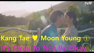 It's Okay to Not Be Okay  (Kang Tae ♥ Moon Young  part 01) # In the first kiss scene #