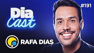 Rafa Dias conta sobre sua trajetória profissional até a criação da DiaTV | DiaCast