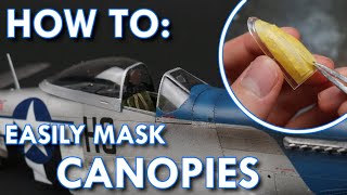 3 Easy and Effective ways to mask Aircraft Canopies! | Quick Tutorial