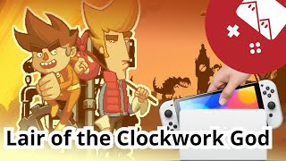 🎮 Switch: Lair of the Clockwork God is a really intriguing