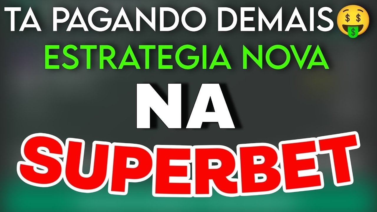 🚀🤑DESCOBRI UMA Estratégia NOVA Na Superbet!!! Paga demais 🤑🤑🤑🤑