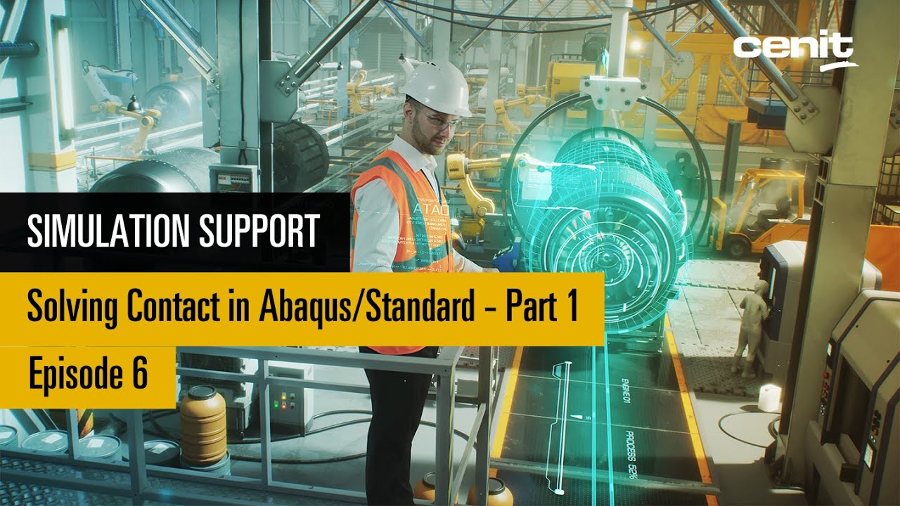 Recently in the support | Episode 6 | Solving Contact in Abaqus ...