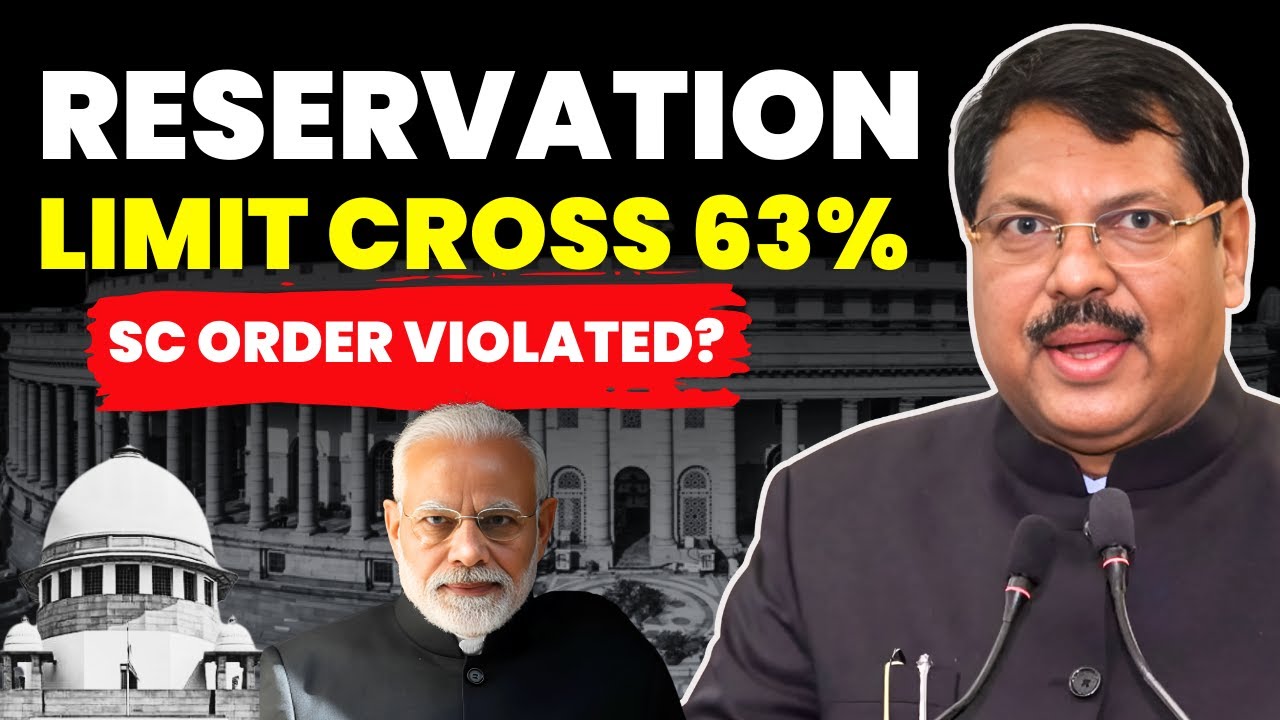 GOVT. TO INCREASE RESERVATION QUOTA TO 63%- SC ORDER VIOLATED? 