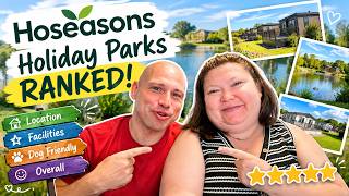 We Ranked EVERY Hoseasons Holiday Park We've Stayed At!