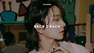 SEVENTEEN - Back 2 Back (Speed Up+Reverb)