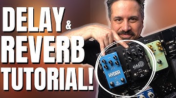 How To Use Reverb and Delay Like The Pros!