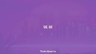 Sonny Fodera - Think About Us (Lyrics)