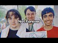 The Kickstands - Not Forever (Lyrics)