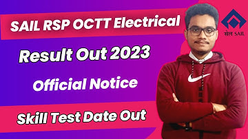 SAIL RSP OCTT Electrical Result Out 2023 | Skill Test Date Out | Official Notice