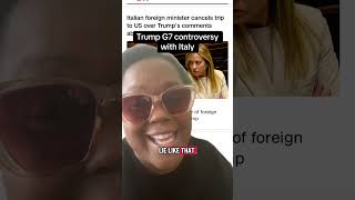Trump G7 controversy with Meloni widens #news